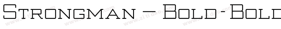 Strongman_Bold-Bold字体转换
