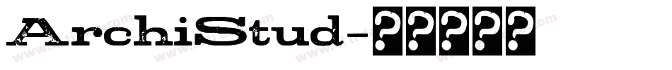 ArchiStud字体转换