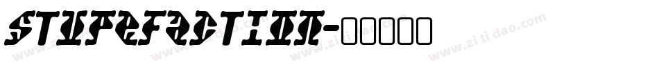 Stupefaction字体转换