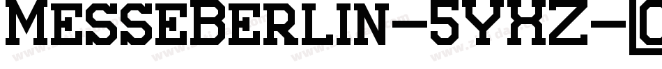 MesseBerlin-5YXZ字体转换