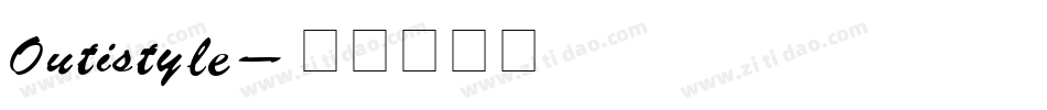 Outistyle字体转换