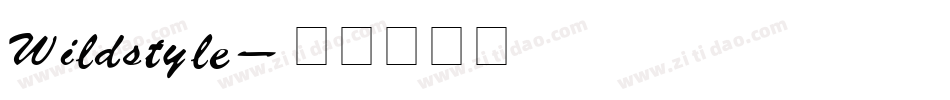 Wildstyle字体转换