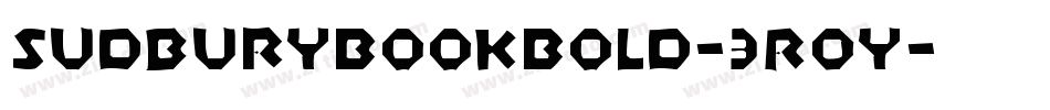 SudburyBookBold-3R0y字体转换