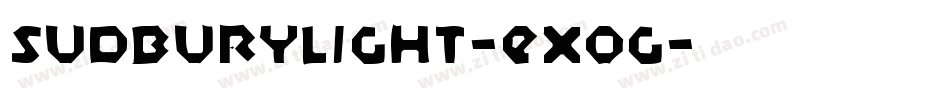 SudburyLight-EXog字体转换