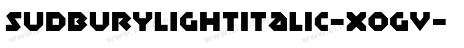 SudburyLightItalic-xoGV字体转换