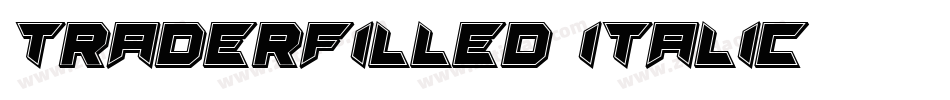 TraderFilled-Italic字体转换