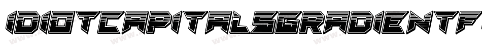 IdiotCapitalsGradientFilled字体转换
