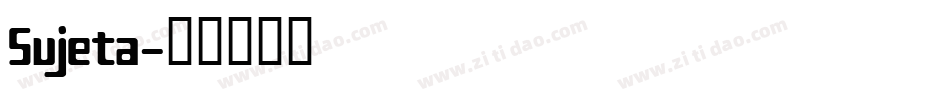 Sujeta字体转换