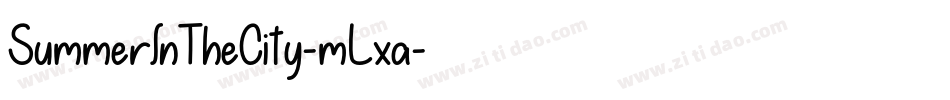 SummerInTheCity-mLxa字体转换 SummerInTheCity-mLxa字体转换