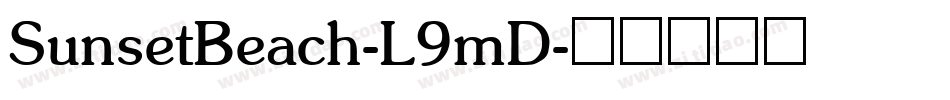 SunsetBeach-L9mD字体转换