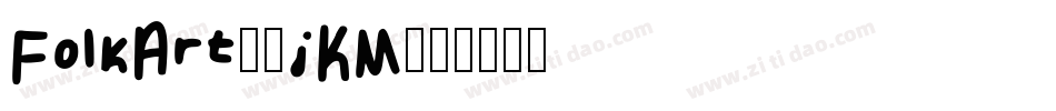 FolkArt-8jKM字体转换