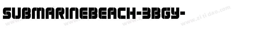 SubmarineBeach-3BGy字体转换