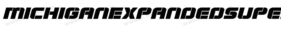 MichiganExpandedSuperItalic-Xxda字体转换 MichiganExpandedSuperItalic-Xxda字体转换