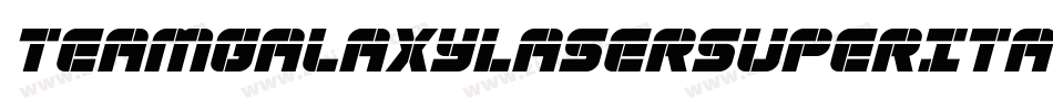 TeamGalaxyLaserSuperItalic-nRg40字体转换