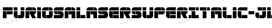FuriosaLaserSuperItalic-JLYo字体转换 FuriosaLaserSuperItalic-JLYo字体转换