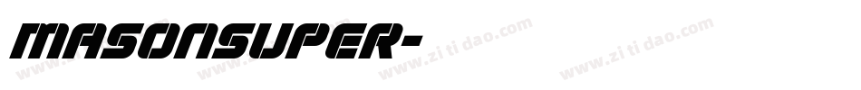 MasonSuper字体转换