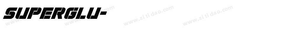SUPERGLU字体转换
