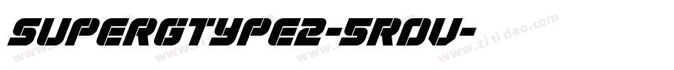 SuperGType2-5RdV字体转换