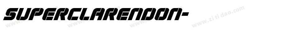 Superclarendon字体转换