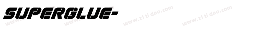 Superglue字体转换