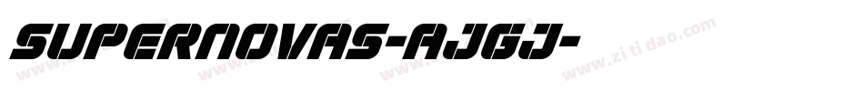 Supernovas-ajGJ字体转换
