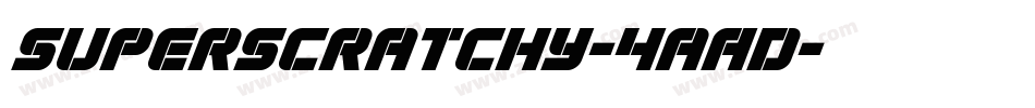 Superscratchy-4aAD字体转换