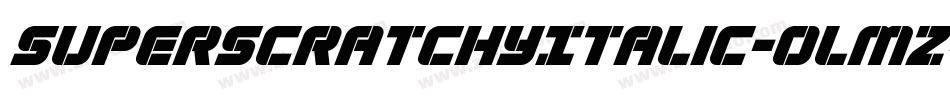 SuperscratchyItalic-olmz字体转换