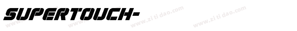 Supertouch字体转换
