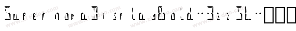 SupernovaDisplayBold-3zz5L字体转换