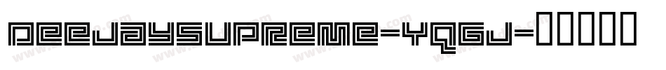 DeejaySupreme-YqGj字体转换