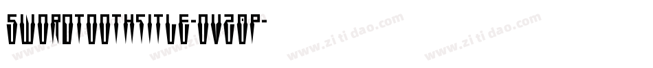 SwordtoothTitle-OVZ0p字体转换