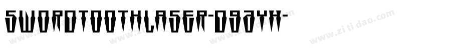 SwordtoothLaser-d9AYx字体转换