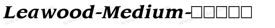 Leawood-Medium字体转换