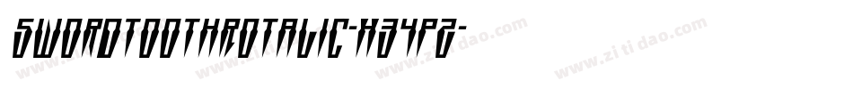 SwordtoothRotalic-X34pZ字体转换