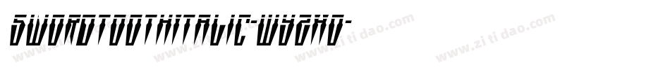 SwordtoothItalic-WyzxO字体转换