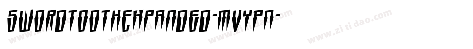 SwordtoothExpanded-MVYPn字体转换