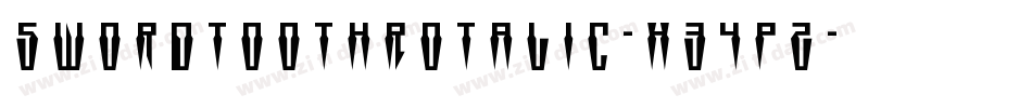 SwordtoothRotalic-X34pZ字体转换