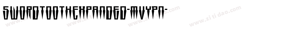 SwordtoothExpanded-MVYPn字体转换