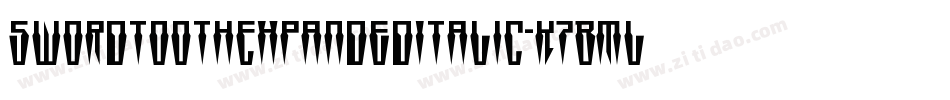 SwordtoothExpandedItalic-K7Bml字体转换