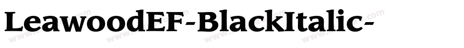 LeawoodEF-BlackItalic字体转换