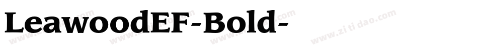 LeawoodEF-Bold字体转换