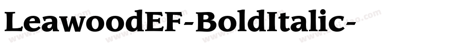 LeawoodEF-BoldItalic字体转换