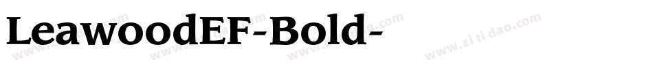 LeawoodEF-Bold字体转换