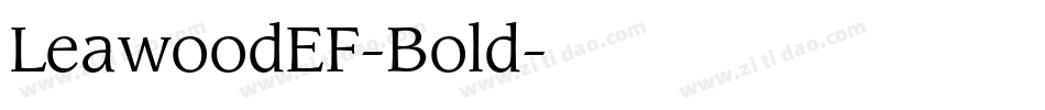 LeawoodEF-Bold字体转换