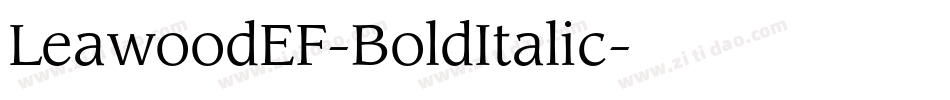 LeawoodEF-BoldItalic字体转换