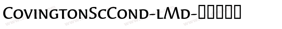 CovingtonScCond-lMd字体转换