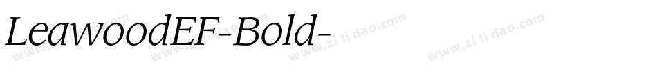 LeawoodEF-Bold字体转换