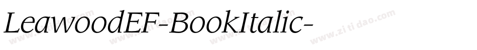 LeawoodEF-BookItalic字体转换
