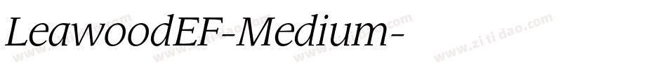 LeawoodEF-Medium字体转换