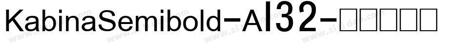KabinaSemibold-A132字体转换